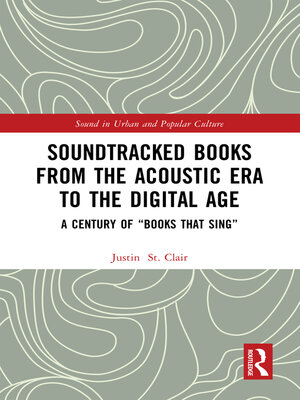 cover image of Soundtracked Books from the Acoustic Era to the Digital Age